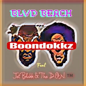 Boondokks II (feat. Jet Blakk & The D.O.N.) [Explicit]