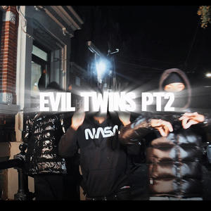 EVIL TWINS PT2 (feat. TTS JAY)