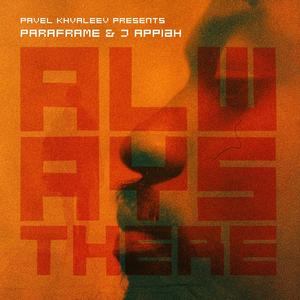 Always There (Pavel Khvaleev Remix)
