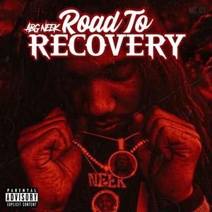 Road To Recovery (Explicit)
