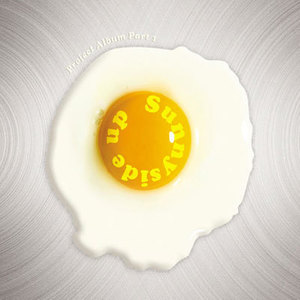 Sunny Side Up ~ Project Part 1 ~