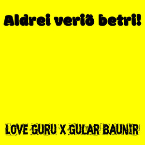 Aldrei verið betri!