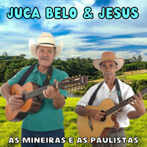 As Mineiras e as Paulistas