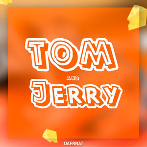 TOM AND JERRY (prod. by comatose)