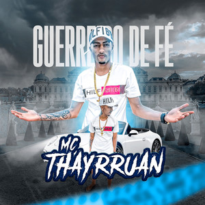 Guerreiro de Fé (Explicit)