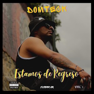 Estamos de Regreso (Explicit)