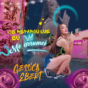 CÊ REPAROU QUE ME ARRUMEI (Explicit)