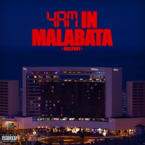 4AM in Malabata (Explicit)