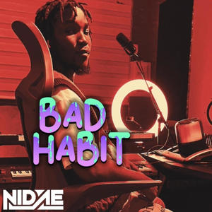 Bad Habit (Explicit)