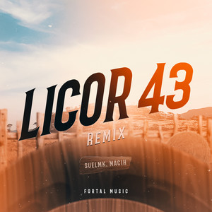 Licor 43 (Remix)