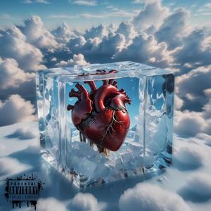 My Heart Turned Cold (Explicit)