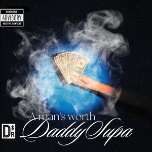 A man's Worth (Networth)