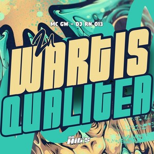 ZN Wartis Qualitea (Explicit)