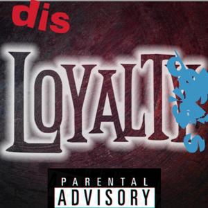 disloyal (explicit)