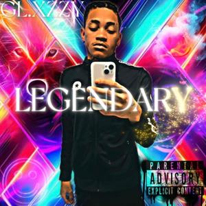 Legendary (Explicit)