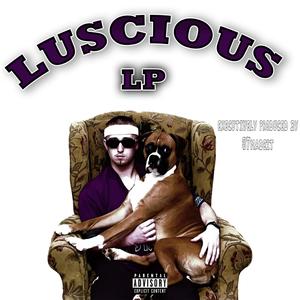 Luscious (Explicit)