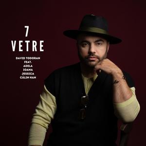 7 VETRE (feat. Adela, Ioana, Jessica & Călin Han)