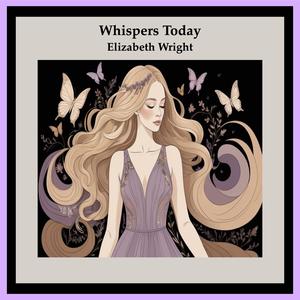 Whispers Today