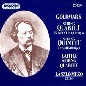 Goldmark: String Quartet In B Flat Major Op. 8 / String Quintet In A Minor Op. 9
