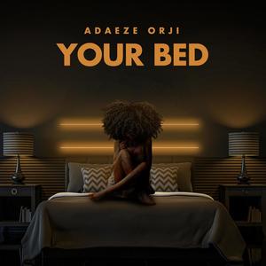 Your Bed