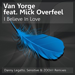 I Believe In Love (ZOOn'r Remix)