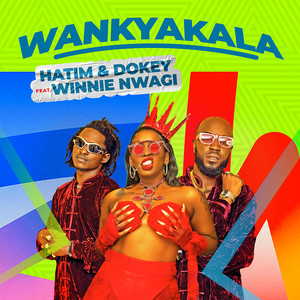 Wankyakala (Explicit)