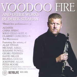 Voodoo Fire & Other Works by Derek Strahan