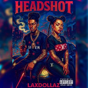 HEADSHOT (feat. LA WOOD) (Explicit)