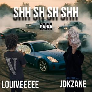 Shh sh sh shh (feat. Louiveeee) (Explicit)