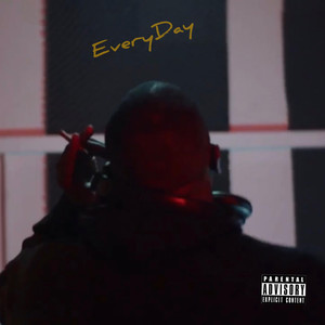 Everyday (Explicit)