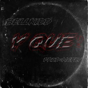 Y Que? (Explicit)