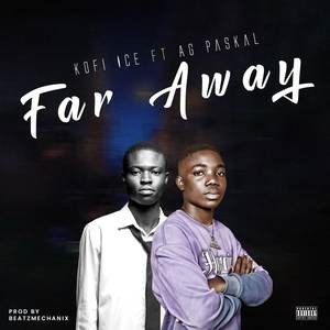 Far Away (Explicit)