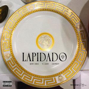 LAPIDADO (Explicit)