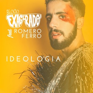 Ideologia (feat. Romero Ferro)