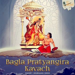 Bagla Pratyangira Kavach