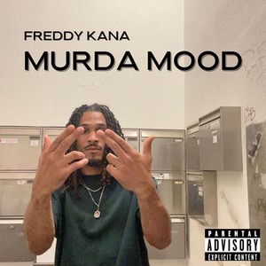 Murda Mood (Explicit)