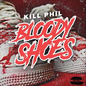 Bloody Shoes (Explicit)