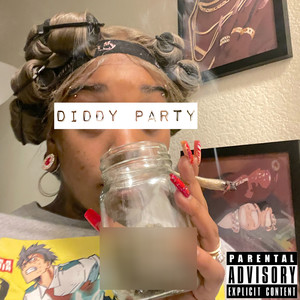 Diddy Party (Explicit)