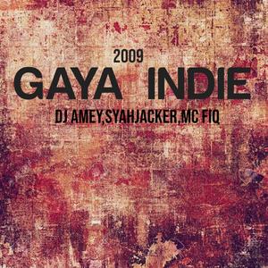 GAYA INDIE (Explicit)