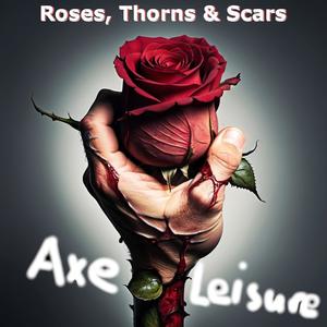 Roses, Thorns & Scars (feat. Liz Ivy)