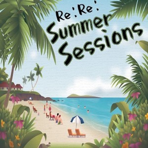 Re:Re:Summer Sessions