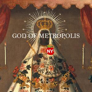 God of Metropolis EP (Explicit)