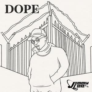 Dope