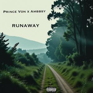 RUNAWAY (feat. Ambbsy)