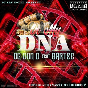 In My Dna(feat. Bartee) (Explicit)