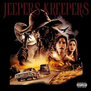JEEPER'S KREEPER'S (feat. JMSJeepo) (Explicit)