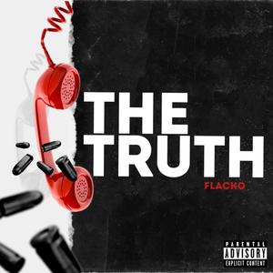 The Truth (Explicit)