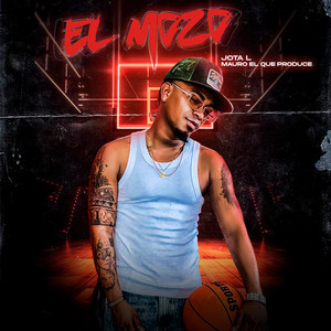 El Mozo (Remezclada|Explicit)