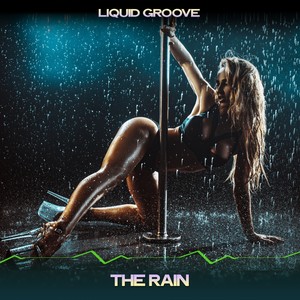 The Rain (24 Bit Remastered)