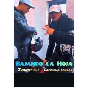 Bajando la Hoja (feat. CAPRICHO FERRARI) (Explicit)